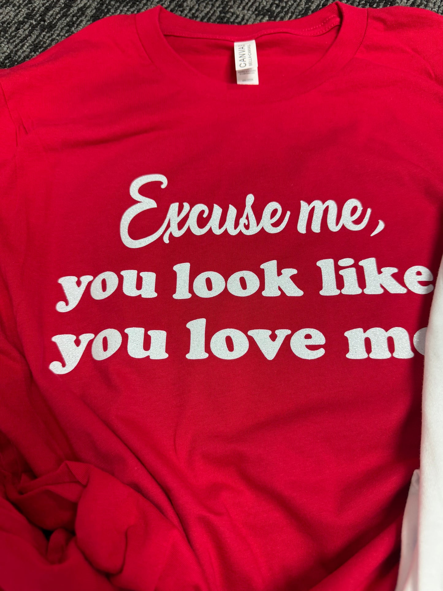 Excuse Me, I think you T-shirt
