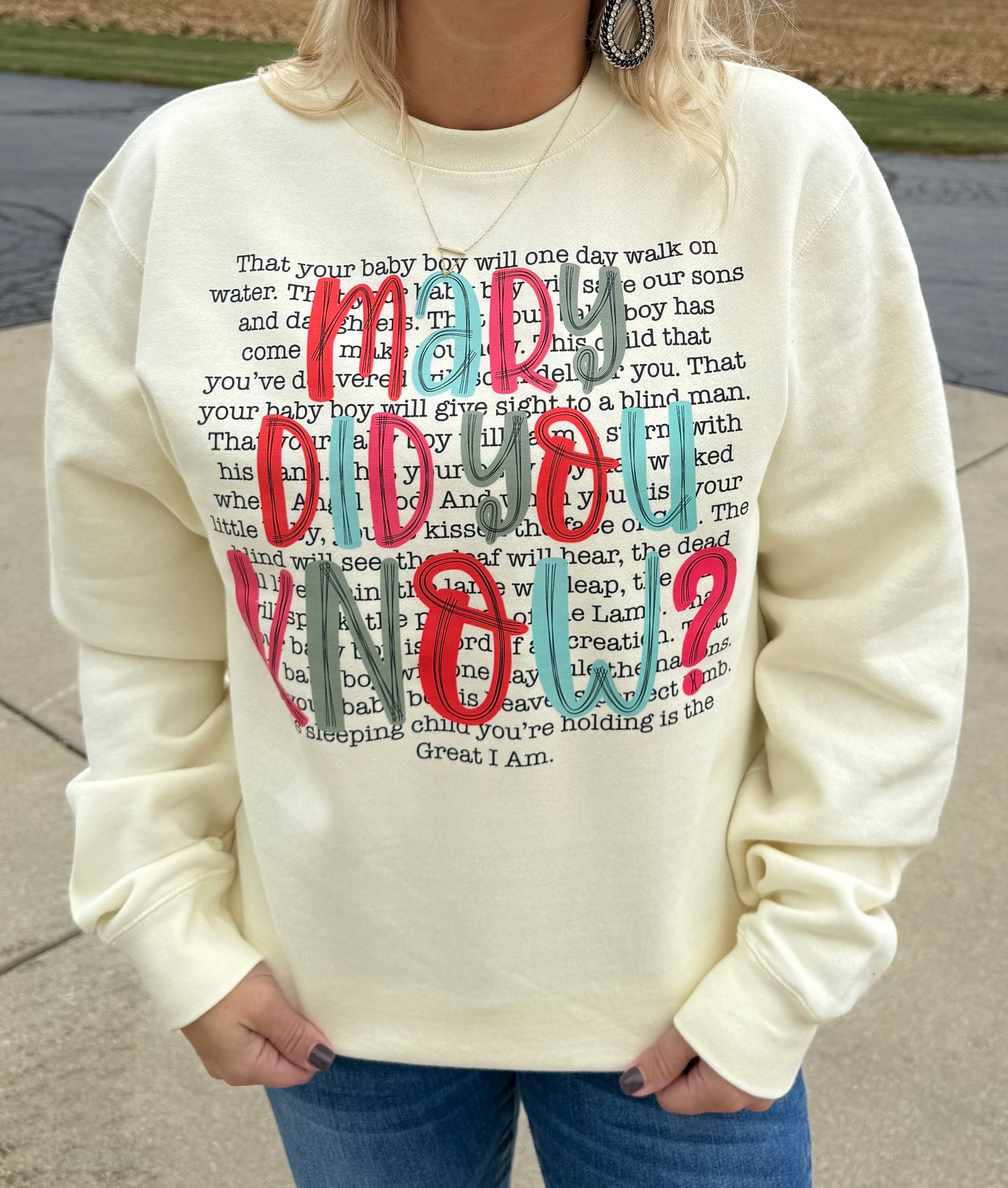 Mary Did You Know Crewneck