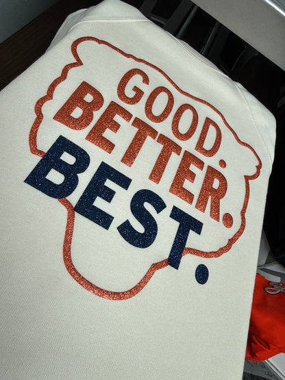 Good. Better. Best.