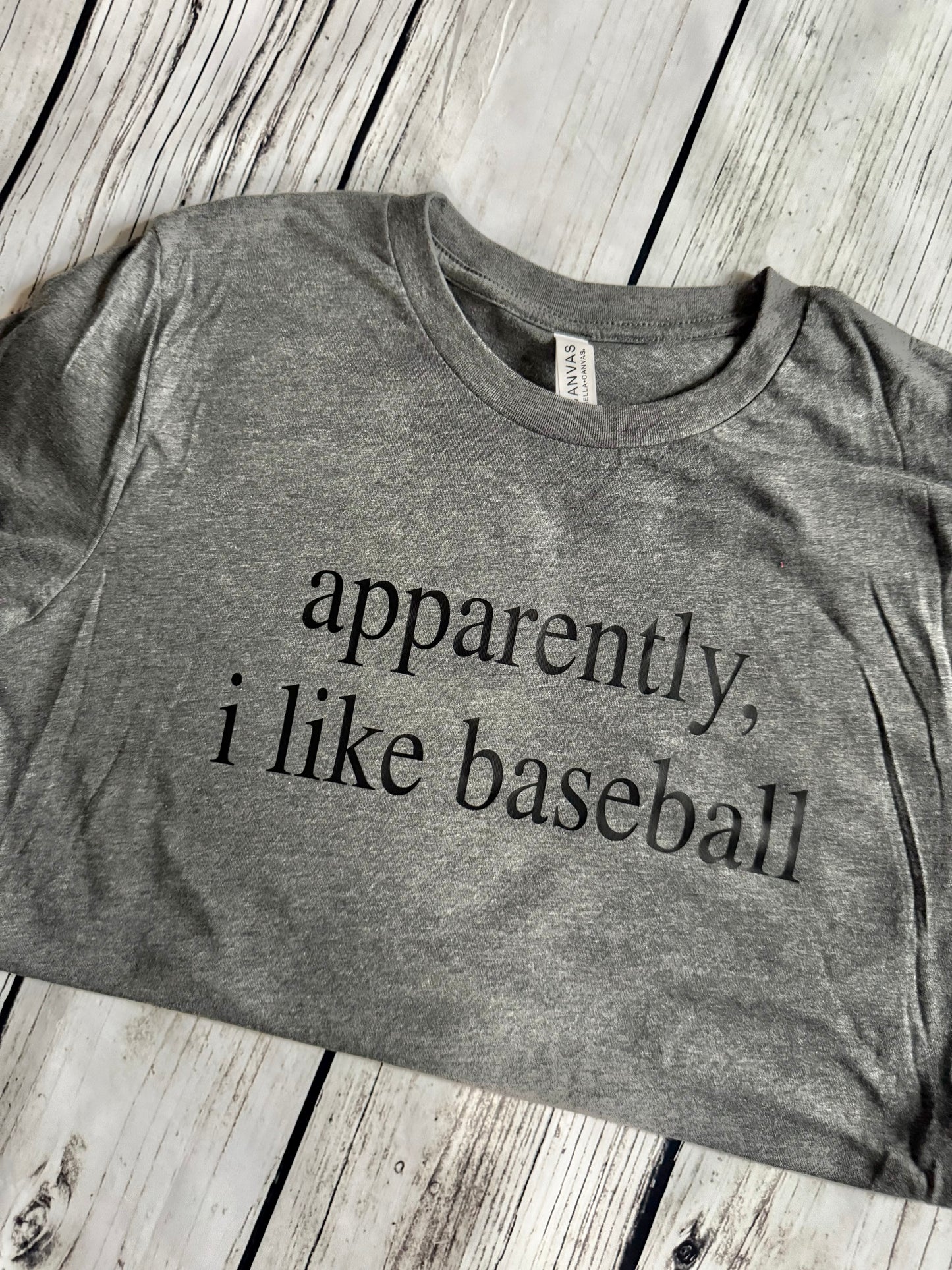 Apparently I like Baseball Shirt