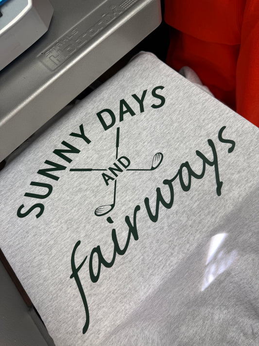 Sunny Days And Fair Ways