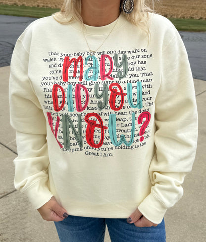 Mary Did You Know Crewneck