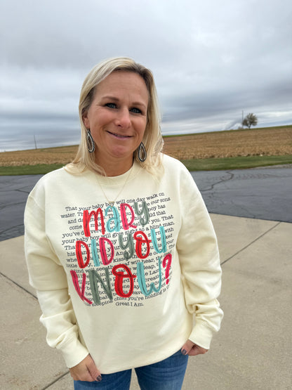 Mary Did You Know Crewneck