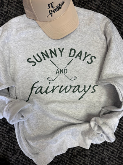 Sunny Days And Fair Ways