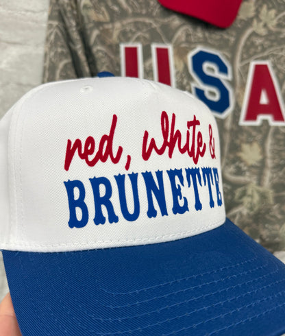 Red, White & Brunette