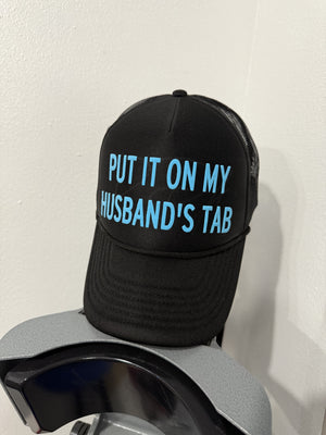 Put it on the husband’s tab