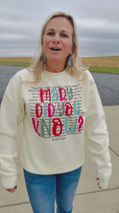 Mary Did You Know Crewneck