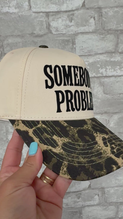 Somebody’s Problem