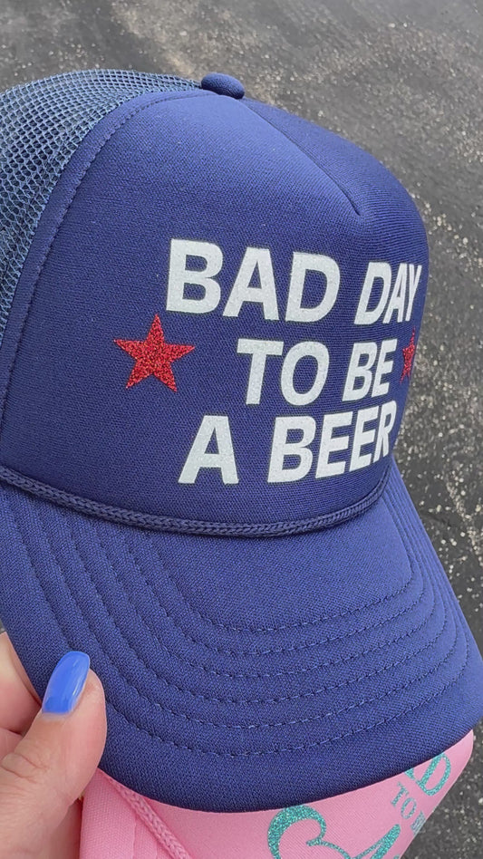 Bad Day to Be...